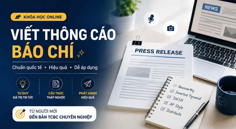 Kỹ thuật viết thông cáo báo chí cho người mới bắt đầu