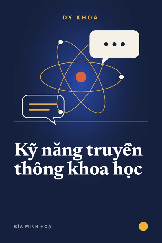 Bìa minh hoạ sách Kỹ năng truyền thông khoa học của Dy Khoa